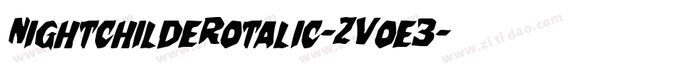 NightchildeRotalic-ZVoe3字体转换