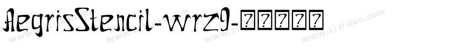 AegrisStencil-wrz9字体转换