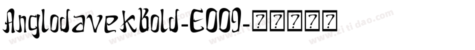 AnglodavekBold-EOO9字体转换