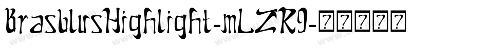 BrasblusHighlight-mLZR9字体转换