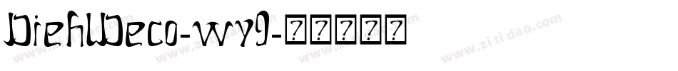 DiehlDeco-wy9字体转换