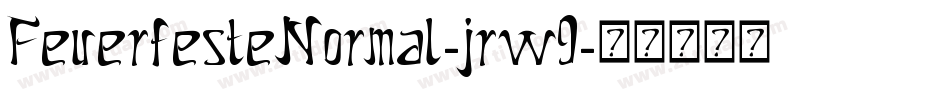 FeuerfesteNormal-jrw9字体转换