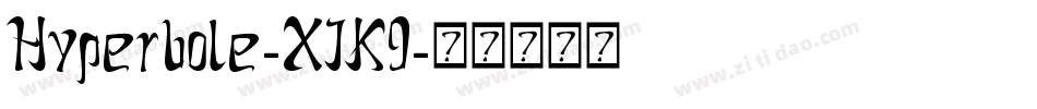Hyperbole-XJK9字体转换