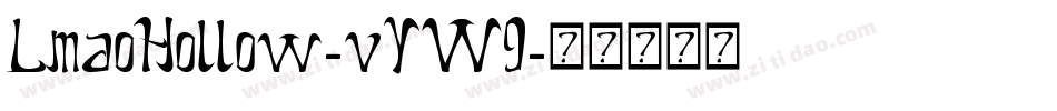 LmaoHollow-vYW9字体转换