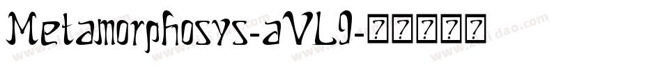 Metamorphosys-aVL9字体转换