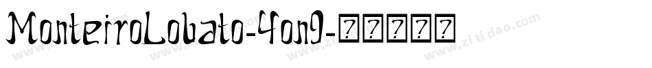 MonteiroLobato-4on9字体转换