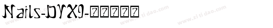 Nails-DYX9字体转换