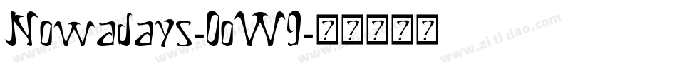 Nowadays-0oW9字体转换