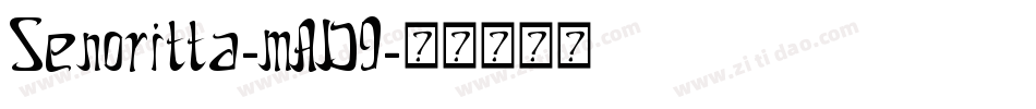 Senoritta-mAD9字体转换
