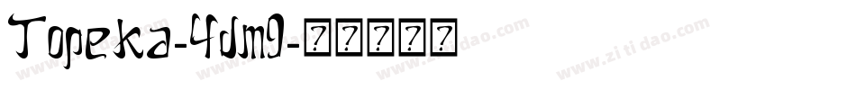 Topeka-4dm9字体转换
