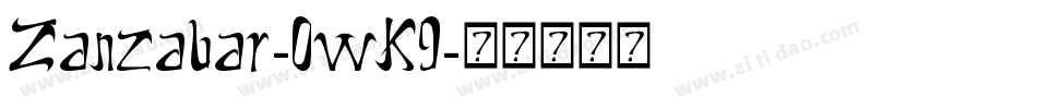 Zanzabar-0wK9字体转换