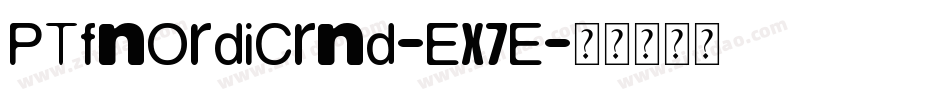 PtfNordicRnd-EX7e字体转换