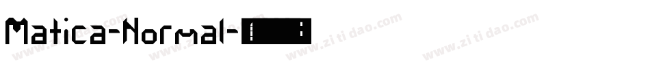 Matica-Normal字体转换