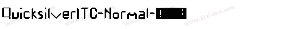 QuicksilverITC-Normal字体转换