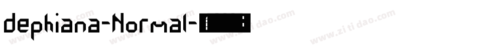 dephiana-Normal字体转换