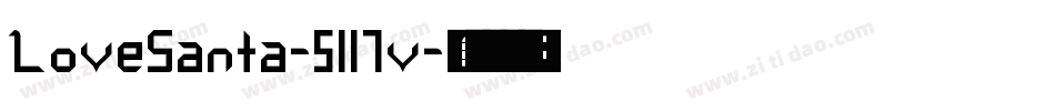 LoveSanta-5117v字体转换
