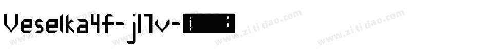 Veselka4f-j17v字体转换