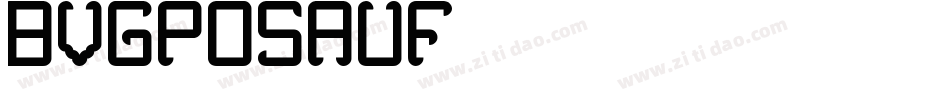BVGPosAuf字体转换