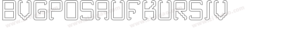 BVGPosAufKursiv字体转换