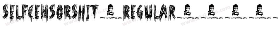 SelfCensorShit-Regular字体转换