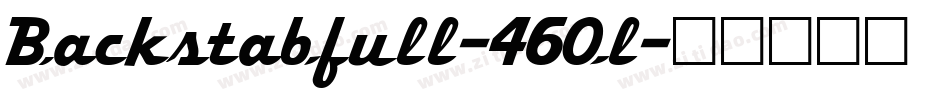 Backstabfull-46Ol字体转换