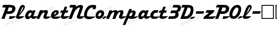PlanetNCompact3D-zPOl字体转换