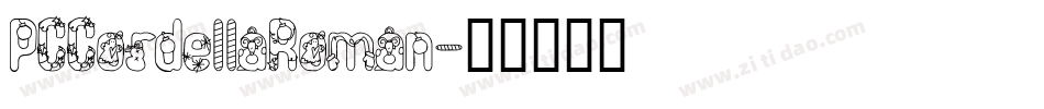 PCCordellaRoman字体转换
