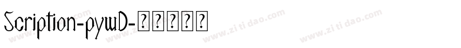 Scription-pywD字体转换