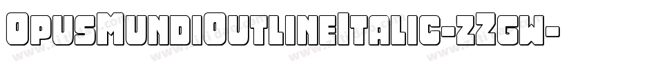 OpusMundiOutlineItalic-zZgw字体转换