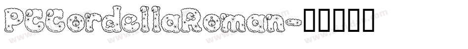 PCCordellaRoman字体转换