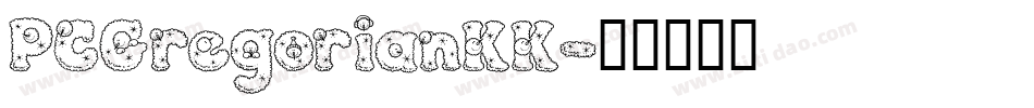 PCGregorianKK字体转换