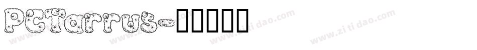 PCTarrus字体转换