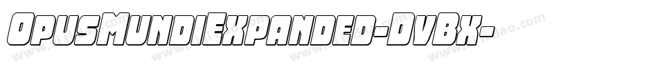 OpusMundiExpanded-DvBx字体转换