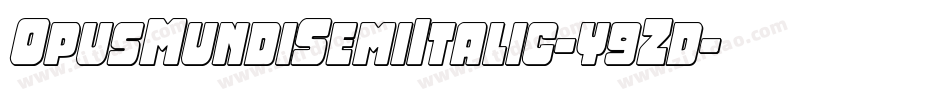 OpusMundiSemiItalic-y9Zd字体转换