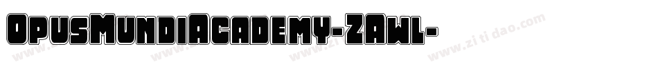 OpusMundiAcademy-ZAwl字体转换