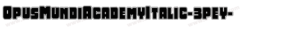 OpusMundiAcademyItalic-3pey字体转换