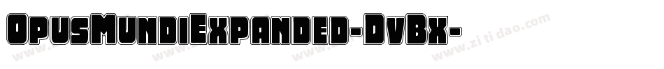 OpusMundiExpanded-DvBx字体转换