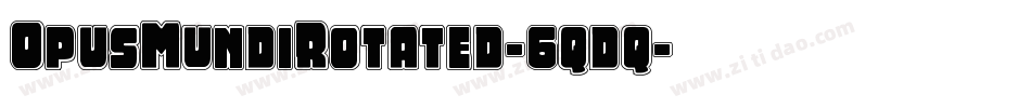 OpusMundiRotated-6qdq字体转换