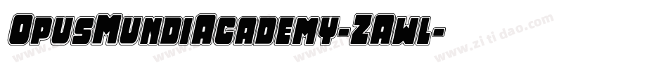 OpusMundiAcademy-ZAwl字体转换