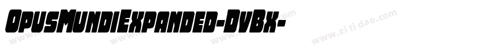 OpusMundiExpanded-DvBx字体转换