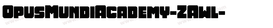 OpusMundiAcademy-ZAwl字体转换