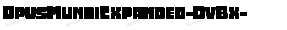 OpusMundiExpanded-DvBx字体转换