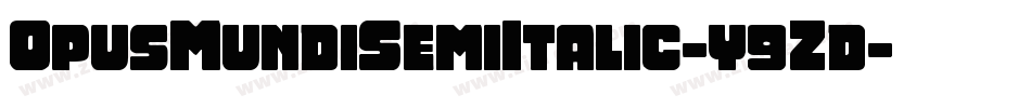 OpusMundiSemiItalic-y9Zd字体转换