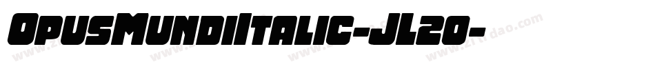 OpusMundiItalic-JL2o字体转换