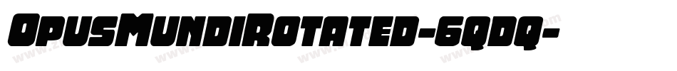 OpusMundiRotated-6qdq字体转换