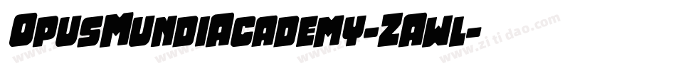OpusMundiAcademy-ZAwl字体转换