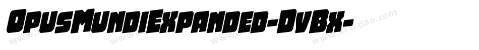 OpusMundiExpanded-DvBx字体转换
