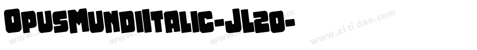 OpusMundiItalic-JL2o字体转换