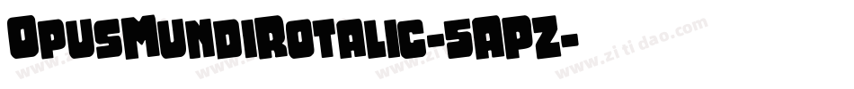 OpusMundiRotalic-5APZ字体转换