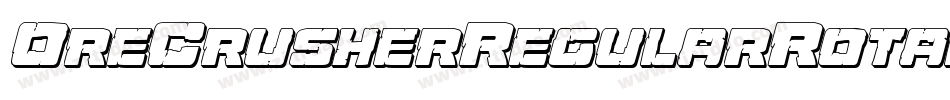 OreCrusherRegularRotalic-Pw1E字体转换